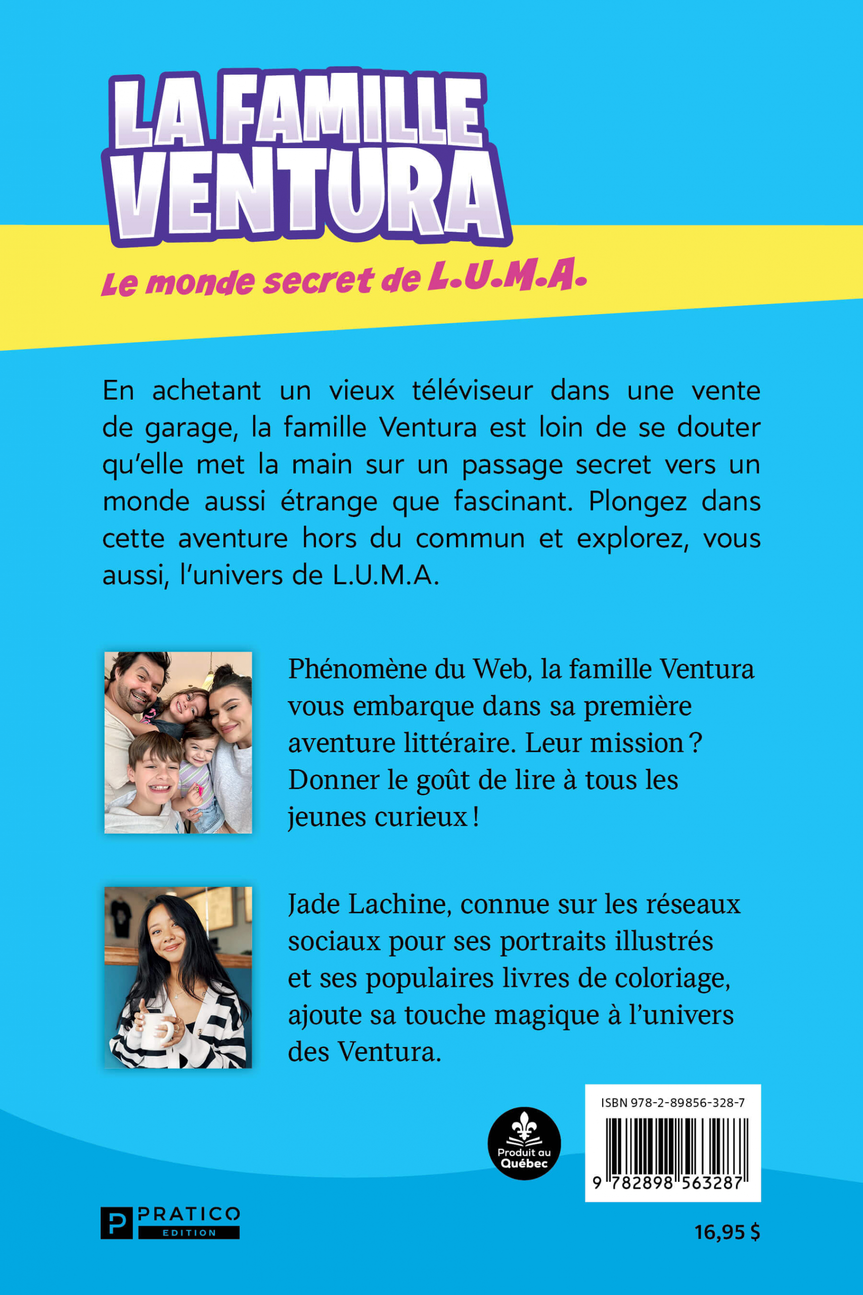 la-famille-ventura_le-monde-secret-de-luma_dos-couverture La famille Ventura – Le monde secret de L.U.M.A. - Couverture arrière